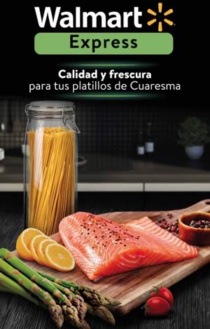 Folleto WALMART Express: Ofertas de Cuaresma 2025